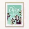 Chase the Sun Quote Wall Art Print